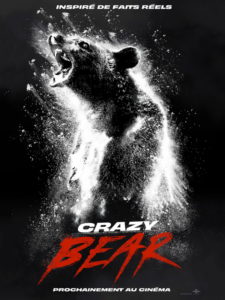 CRAZY BEAR Poster