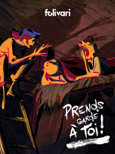 PRENDS GARDE A TOI ! Poster