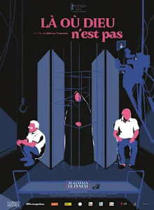 LÀ OÙ DIEU N’EST PAS Poster