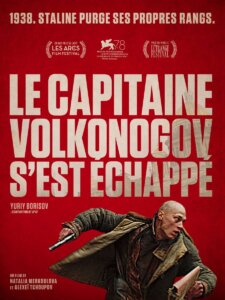 LE CAPITAINE VOLKONOGOV S'EST ÉCHAPPÉ Poster
