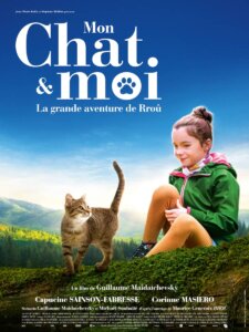 MON CHAT ET MOI, LA GRANDE AVENTURE DE RROÛ Poster