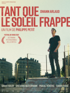 TANT QUE LE SOLEIL FRAPPE Poster