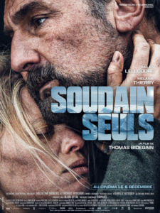 SOUDAIN, SEULS Poster