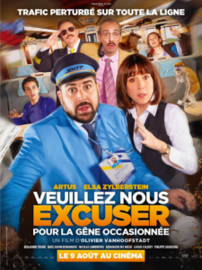 VEUILLEZ NOUS EXCUSER POUR LA GÈNE OCCASIONNÉE Poster