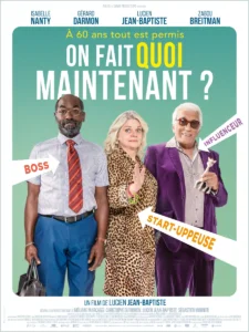 ON FAIT QUOI MAINTENANT ? Poster