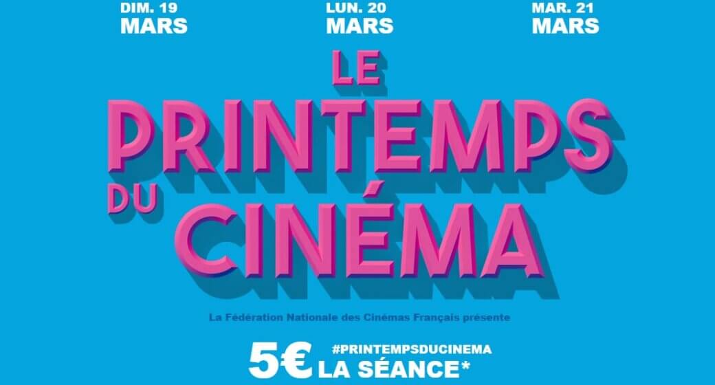 Le Printemps du cinéma 2023