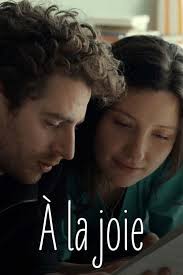 À LA JOIE Poster
