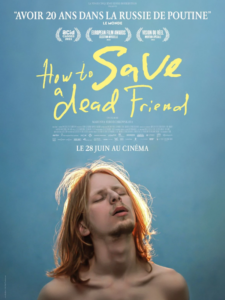 HOW TO SAVE A DEAD FRIEND Poster