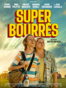 SUPER-BOURRÉS Poster