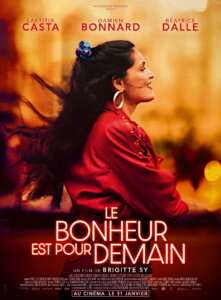 LE BONHEUR EST POUR DEMAIN Poster