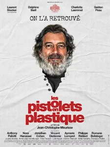 LES PISTOLETS EN PLASTIQUE Poster