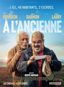 À L’ANCIENNE Poster