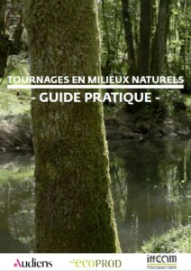 Guide des tournages en milieux naturels