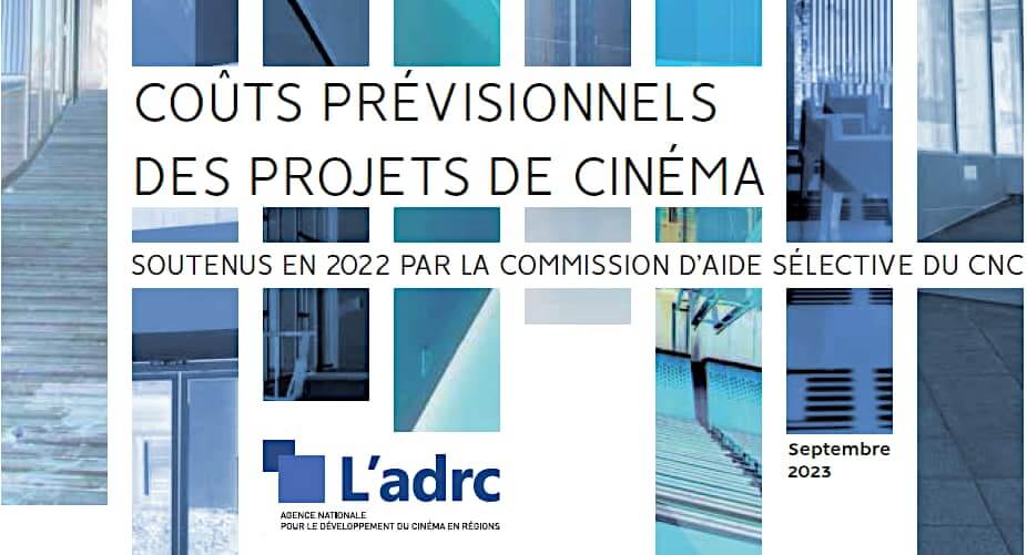ADRC coût projets ciné 2022