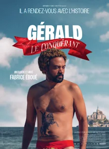 GÉRALD LE CONQUÉRANT Poster
