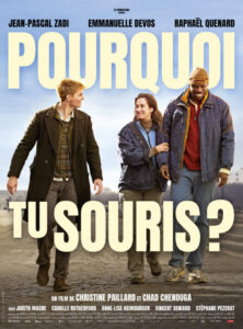 POURQUOI TU SOURIS ? Poster
