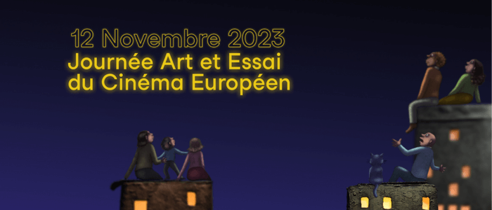 Journée art et essai du cinéma européen