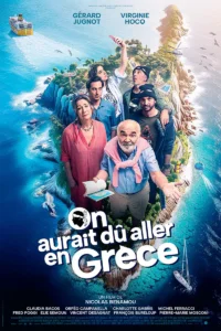 ON AURAIT DÛ ALLER EN GRÈCE Poster