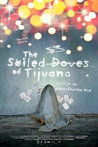 THE SOILED DOVES OF TIJUANA Poster