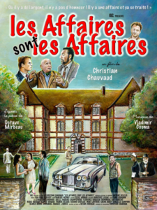 LES AFFAIRES SONT LES AFFAIRES Poster