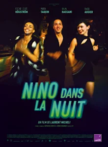 NINO DANS LA NUIT Poster