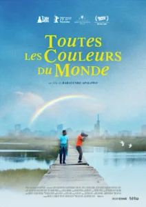TOUTES LES COULEURS DU MONDE Poster