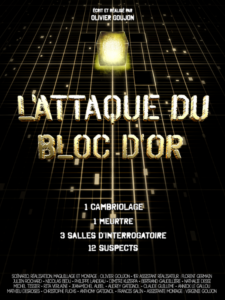 L'ATTAQUE DU BLOC D'OR Poster