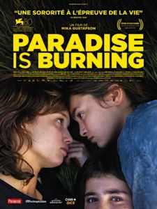 PARADISE IS BURNING Poster
