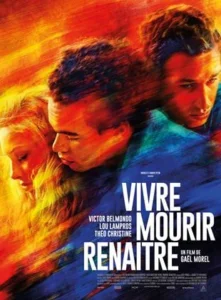 VIVRE, MOURIR, RENAITRE Poster
