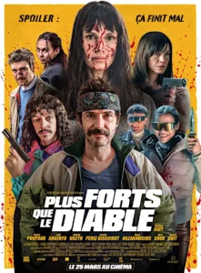 PLUS FORT QUE LE DIABLE Poster