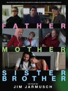 FATHER MOTHER SISTER BROTHER Poster
