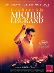 IL ÉTAIT UNE FOIS MICHEL LEGRAND Poster