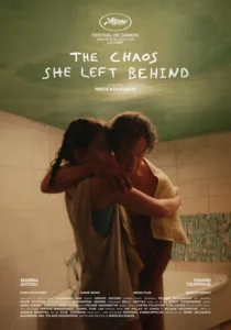 THE CHAOS SHE LEFT BEHIND Poster