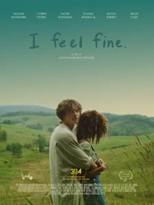 I FEEL FINE. Poster