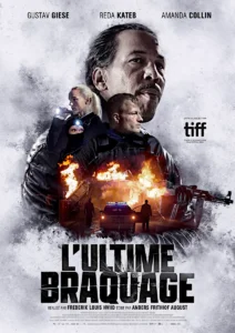 L’ULTIME BRAQUAGE Poster