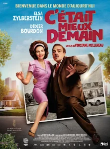 C’ÉTAIT MIEUX DEMAIN Poster