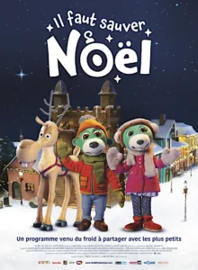 IL FAUT SAUVER NOËL ! Poster