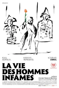 LA VIE DES HOMMES INFÂMES Poster