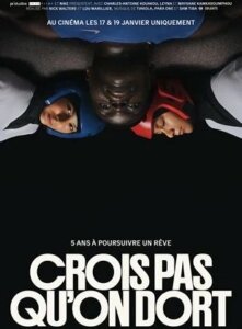 CROIS PAS QU’ON DORT Poster