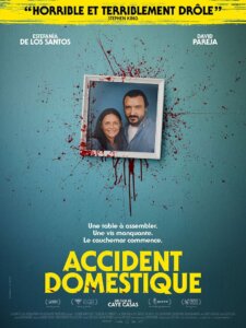 ACCIDENT DOMESTIQUE Poster