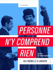 PERSONNE N’Y COMPREND RIEN Poster