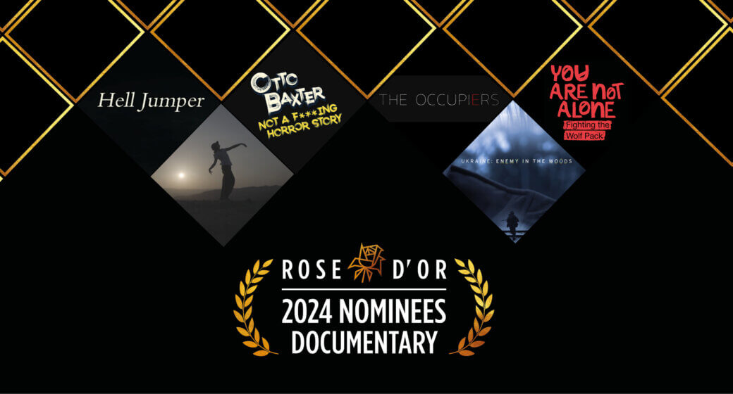 Rose d'or Awards documentaire 2024
