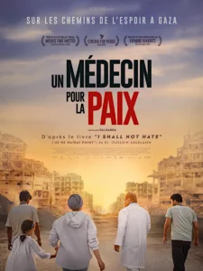 UN MÉDECIN POUR LA PAIX Poster