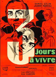 TROIS JOURS À VIVRE Poster
