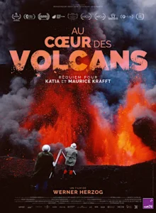 AU CŒUR DES VOLCANS – REQUIEM POUR KATIA ET MAURICE KRAFFT Poster