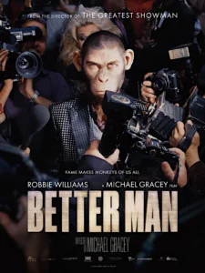BETTER MAN Poster