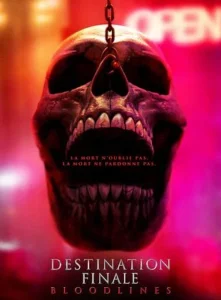 DESTINATION FINALE : BLOODLINES Poster