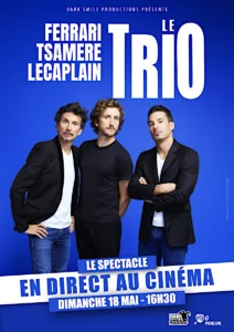 La Tournée du Trio Poster