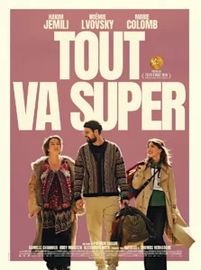 TOUT VA SUPER Poster