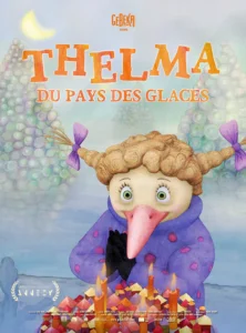 THELMA DU PAYS DES GLACES Poster